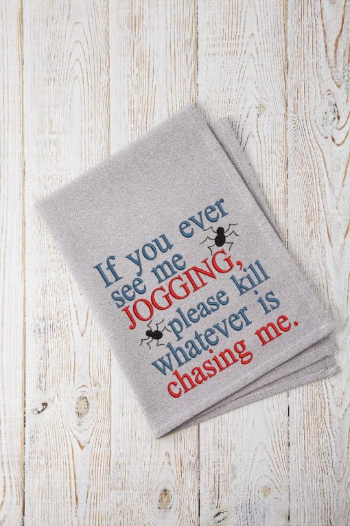 Kill Whatever is Chasing Embroidery Design