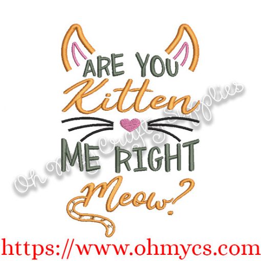 Kitten me Meow Embroidery Design