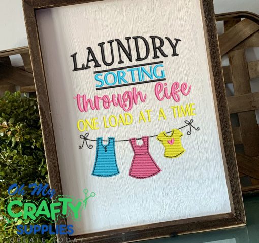 Sorting Laundry One Load at a Time 2021 Embroidery Design