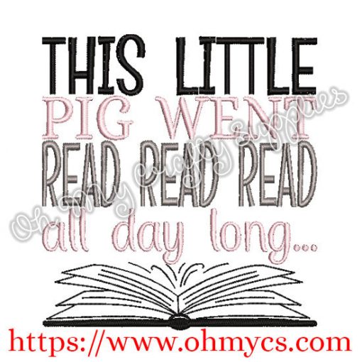 This little pig went read Embroidery Design