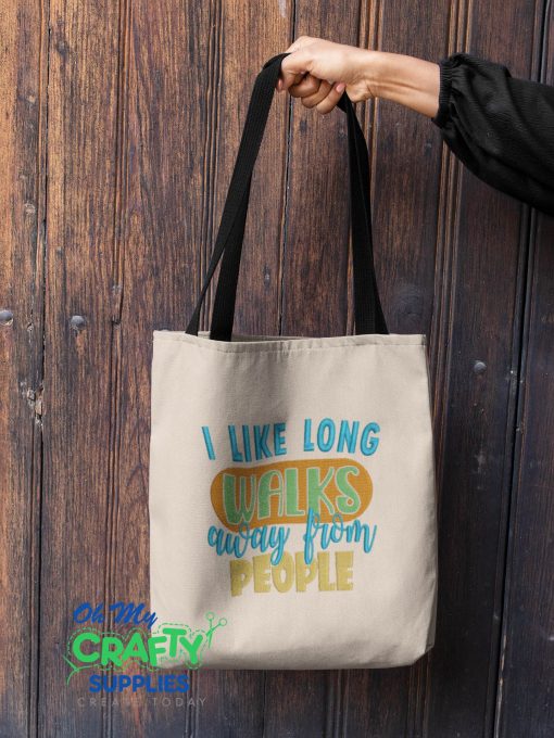 I Enjoy Long Walks 2021B Embroidery Design