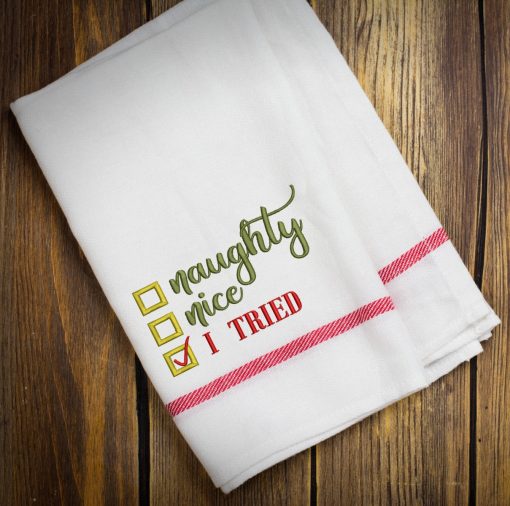 Naughty Nice I tried 2.0 Embroidery Design