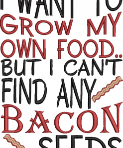 Bacon Seeds embroidery design