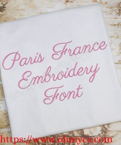 Paris France Embroidery Font (BX Included)
