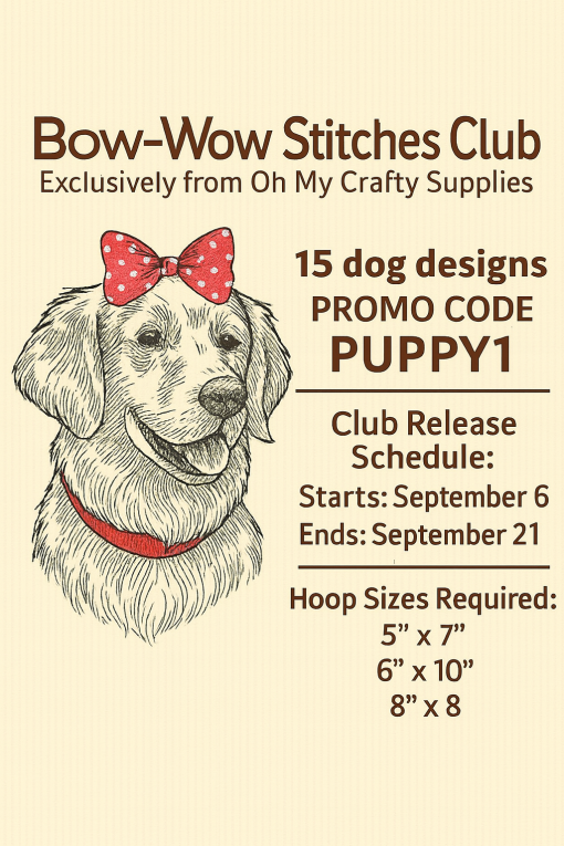 Bow-Wow Stitches Sketch Design Club (15 Designs) Start Date 9/6-End Date 9/21